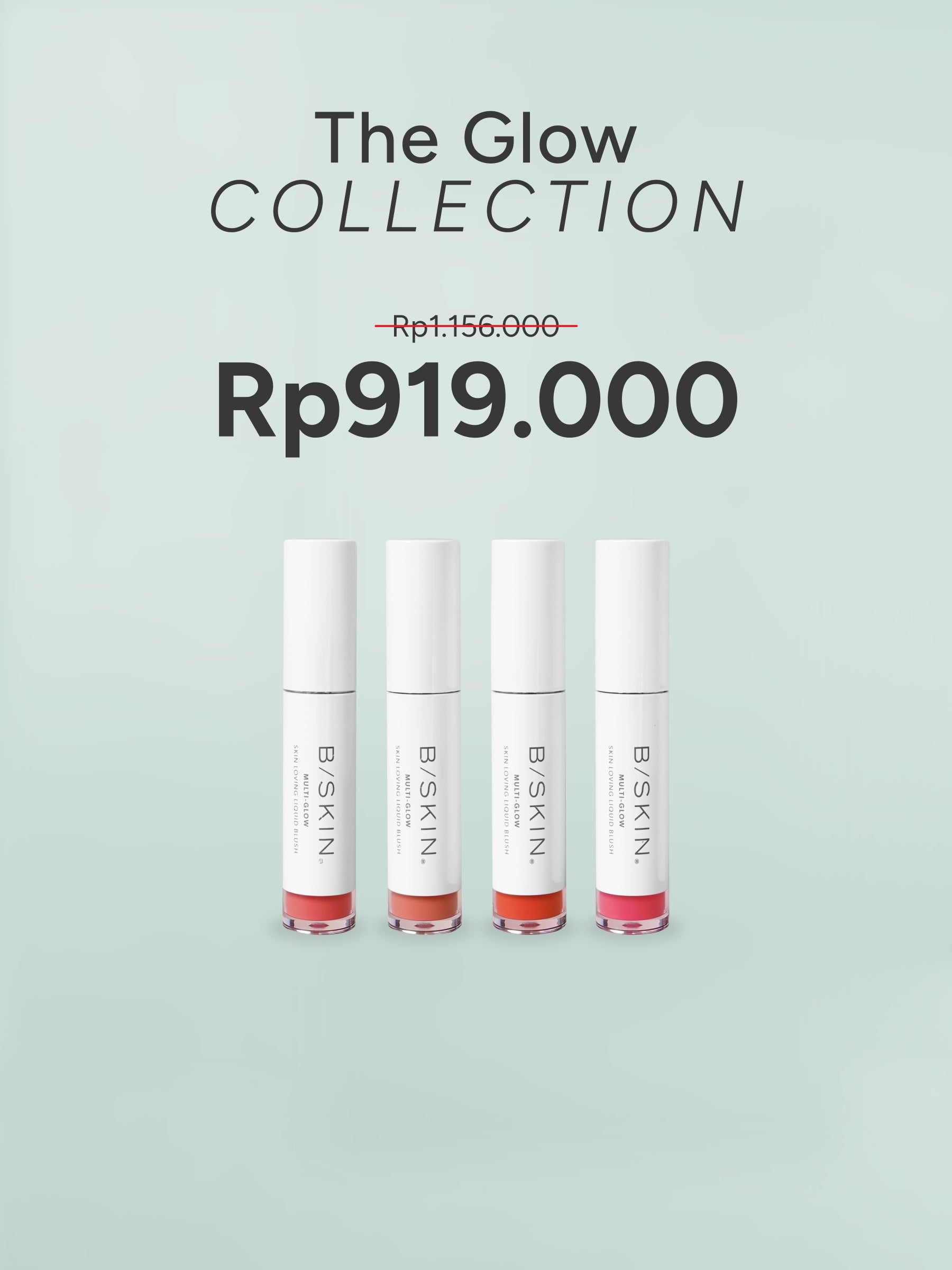 The Glow Collection